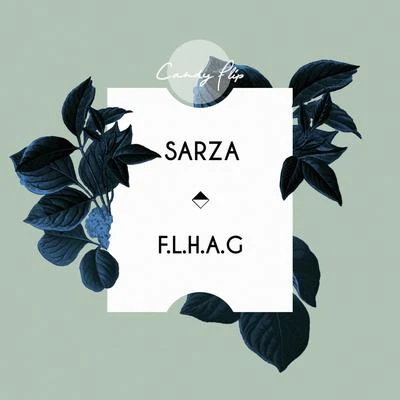 F.L.H.A.G. 專輯 Sarza/Santti