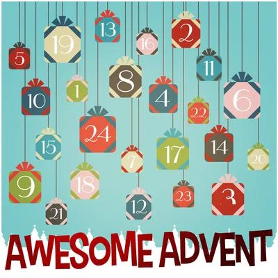 Awesome Advent 專輯 We Wish You A Merry Christmas/Magic Time/Christmas Eve Carols Academy