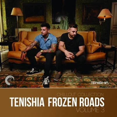 Tenishia Frozen Roads, Vol. 3