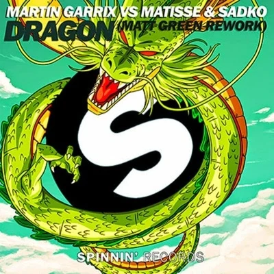 Martin GarrixSidney Samson Dragon (Matt Green Rework)