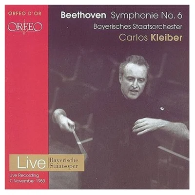 Beethoven: Symphonie No. 6 專輯 Carlos Kleiber