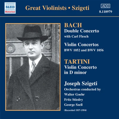 BACH, J.S.TARTINI: Violin Concertos (Szigeti) (1937-1954) 專輯 Joseph Szigeti