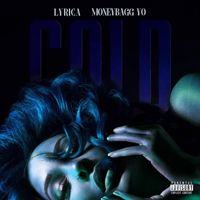 Cold (feat. Moneybagg Yo) 專輯 Lyrica Anderson