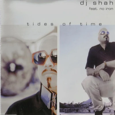 DJ ShahAdrina Thorpe Tides of time