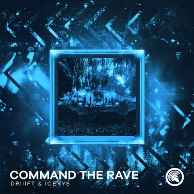 Command The Rave 專輯 DRIIIFT