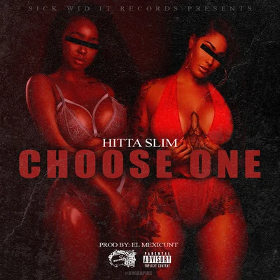 Choose One 專輯 Hitta Slim/L.O.T.S.