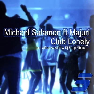 MajuriSilvano Delgado Club Lonely