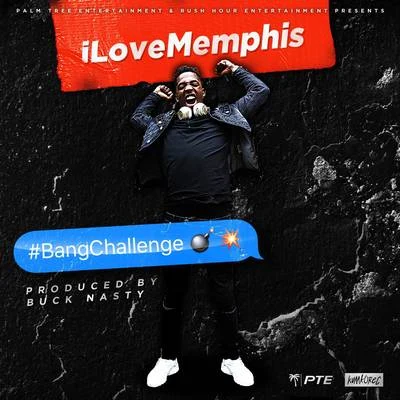 iLoveMemphis Bang Challenge