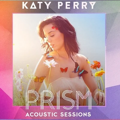 PRISM (Acoustic Sessions) 專輯 Katy Perry