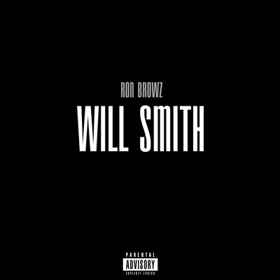 Will Smith 專輯 Ron Browz