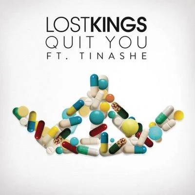 Quit You 專輯 Lost Kings/Katelyn Tarver/Suspect 44