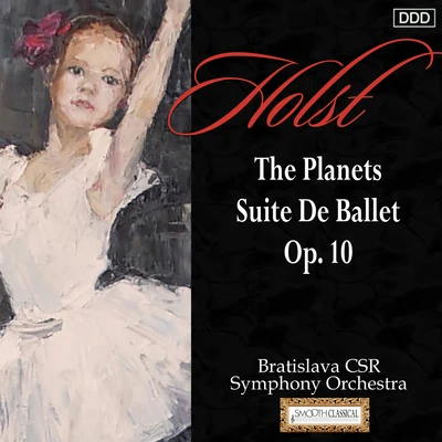 Adrian LeaperSlovak Radio Symphony OrchestraQuintino & Blasterjaxx Holst: The Planets - Suite De Ballet, Op. 10