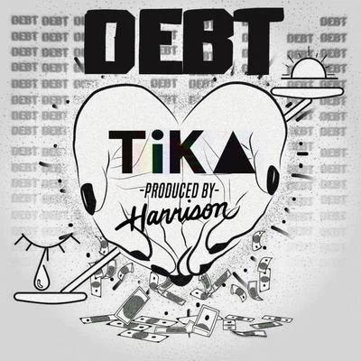 Debt 专辑 TiKA/2Ton