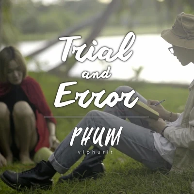 Trial and Error 專輯 Phum Viphurit