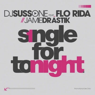 Single For Tonight - Single 專輯 DJ Suss One