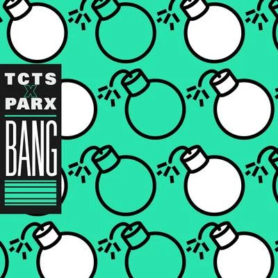 Bang! 專輯 TCTS/Mario Ochoa/Copy Paste Soul/Slam/Howling