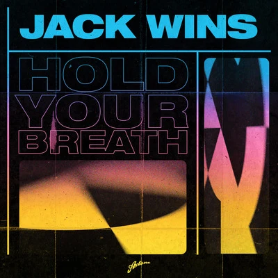 Hold Your Breath 专辑 Francci Richard/Jack Wins