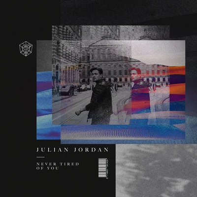 Never Tired Of You 專輯 Julian Jordan/Jordan Grace/Teo Mandrelli