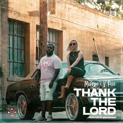 MISSION Thank the Lord (feat. V. Rose)