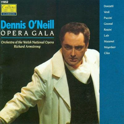 Opera Gala with Dennis ONeil 專輯 Dennis ONeill