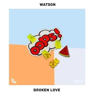 WATSONHolmes Broken Love