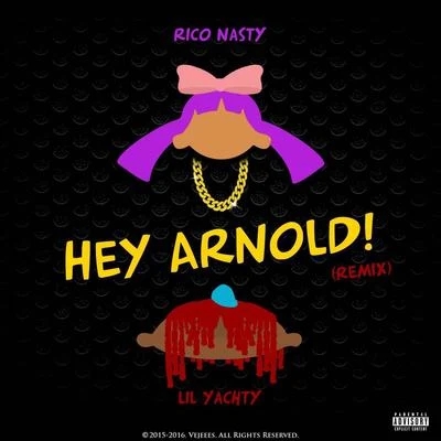 Hey Arnold (Remix) 專輯 Lil Yachty