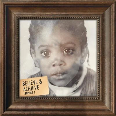 Believe and Achieve: Episode 2 專輯 Chip/Dizzee Rascal