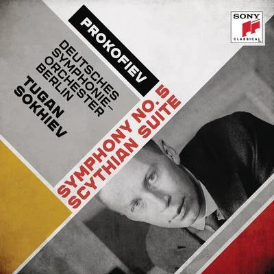 Prokofiev: Symphony No. 5 & Scythian Suite 專輯 Tugan Sokhiev/Sergei Prokofiev