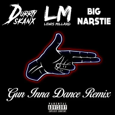 Big Narstie Gun Inna Dance (Remix)