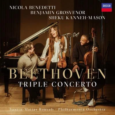 Beethoven: Triple Concerto in C Major, Op. 56: II. Largo - (Excerpt) 專輯 Nicola Benedetti