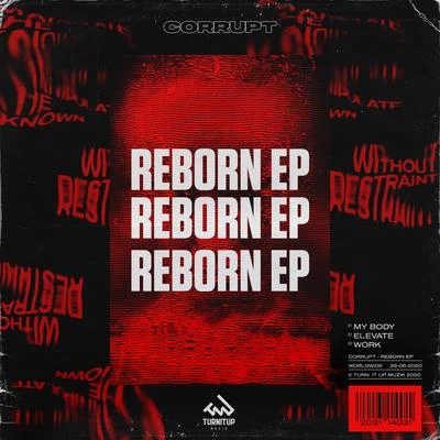 Reborn EP 专辑 Corrupt/Cultra/Kondo/Colour Castle/Alaya