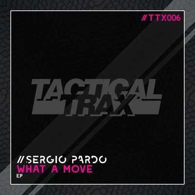 What a Move 專輯 Sergio Pardo