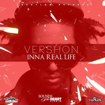 Inna Real Life (Sounds of the Heart) 专辑 Vershon