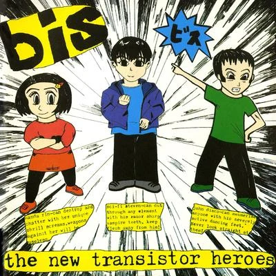 The New Transistor Heroes 专辑 Bis