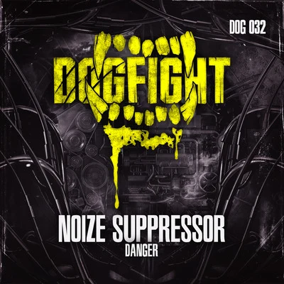 Danger 专辑 MC Alee/Noize Suppressor/Andy The Core/F. Noize/Ophidian