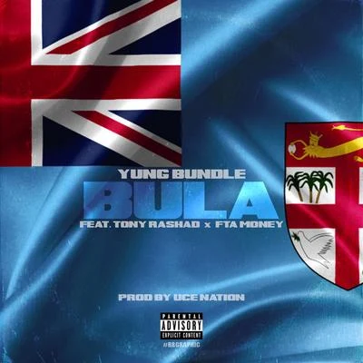 Bula (feat. Tony Rashad & FTA T-Money) 专辑 Yung Bundle/Work Dirty