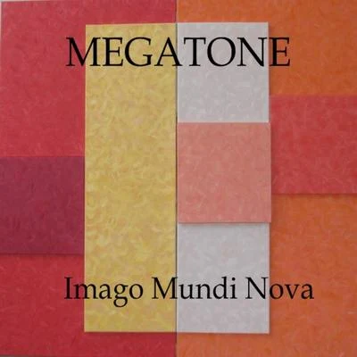 Megatone Imago Mundi Nova