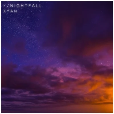 Nightfall 專輯 Xyan