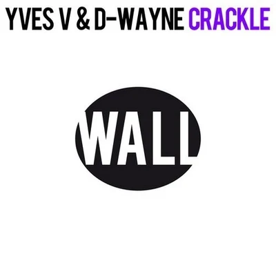 Crackle 專輯 D-wayne/Danthony