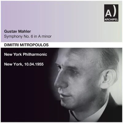 Dimitri MitropoulosWiener SangerknabenWiener PhilharmonikerGiuseppe Zampieri MAHLER, G.: Symphony No. 6, "Tragic" (New York Philharmonic, Mitropoulos) (1955)