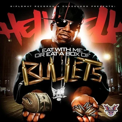 Eat With Me or Eat a Box of Bullets 專輯 Herb Mcgruff/Hell Rell