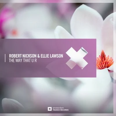 The Way That U R 專輯 Robert Nickson/Nickson/Masters/Justine Suissa