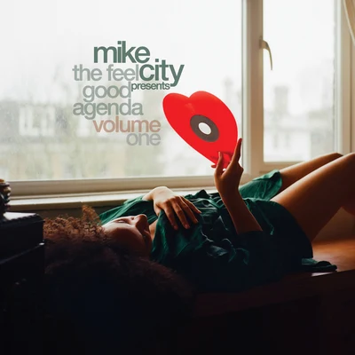 The Feel Good Agenda Vol. 1 專輯 Mike City