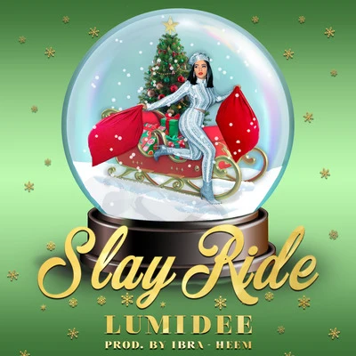 Slay Ride 专辑 Lumidee