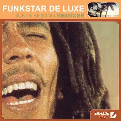 Sun Is Shining 專輯 Funkstar de Luxe