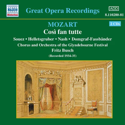 MOZART: Cosi fan tutte (Glyndebourne) (1935) 专辑 Fritz Busch