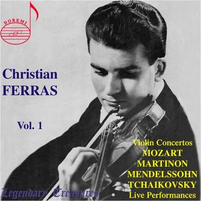 Christian Ferras, Vol. 1 (Live) 專輯 Federico Bardazzi/Unknown Artist/Ensemble San Felice