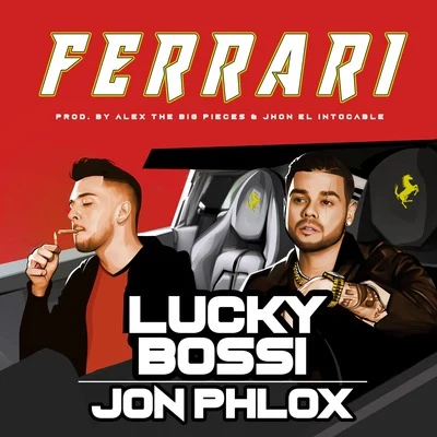 Ferrari (Version Remasterizada) 专辑 Lucky Bossi