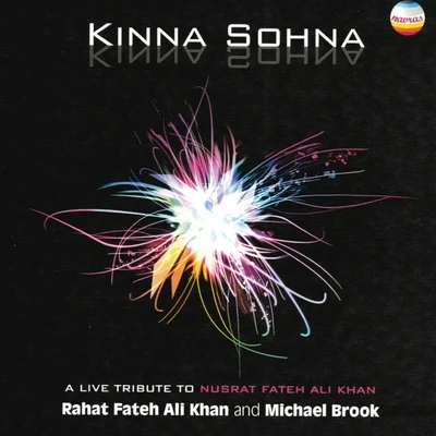 Kinna Sohna 专辑 Michael Brook