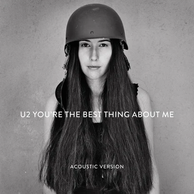 You’re The Best Thing About Me (Acoustic Version) 專輯 U2